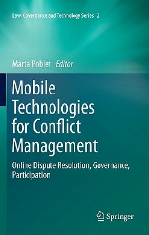 Mobile Technologies for Conflict Management