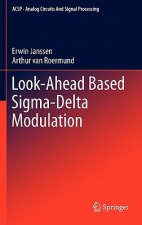 Look-Ahead Based Sigma-Delta Modulation