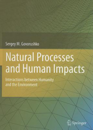 Natural Processes and Human Impacts