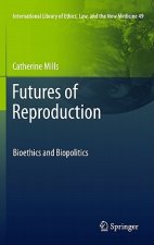 Futures of Reproduction