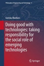 Doing Good with Technologies: