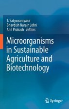 Microorganisms in Sustainable Agriculture and Biotechnology