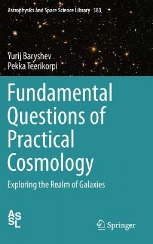 Fundamental Questions of Practical Cosmology