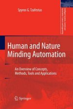 Human and Nature Minding Automation