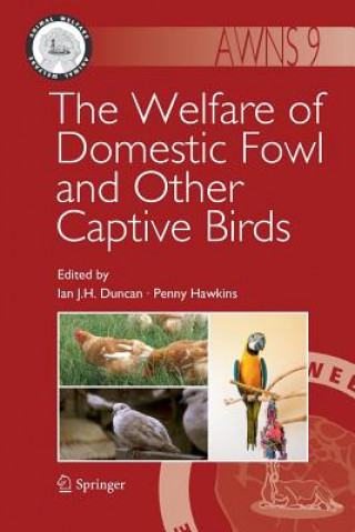 Welfare of Domestic Fowl and Other Captive Birds