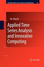 Applied Time Series Analysis and Innovative Computing