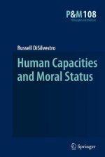 Human Capacities and Moral Status