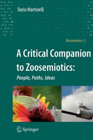Critical Companion to Zoosemiotics: