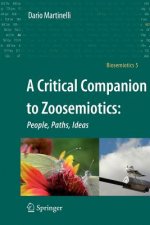 Critical Companion to Zoosemiotics: