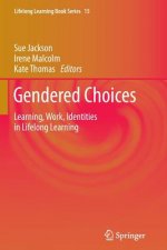 Gendered Choices