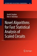 Novel Algorithms for Fast Statistical Analysis of Scaled Circuits