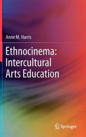 Ethnocinema: Intercultural Arts Education