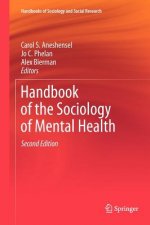 Handbook of the Sociology of Mental Health