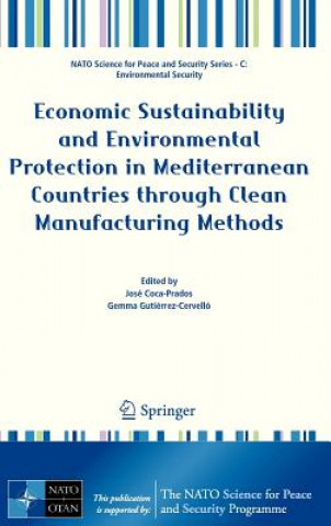 Economic Sustainability and Environmental Protection in Mediterranean Countries through Clean Manufacturing Methods