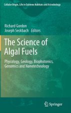 Science of Algal Fuels