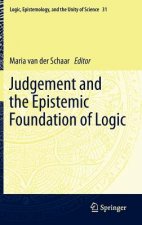 Judgement and the Epistemic Foundation of Logic
