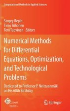Numerical Methods for Differential Equations, Optimization, and Technological Problems