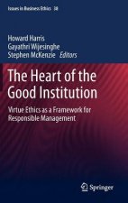 Heart of the Good Institution