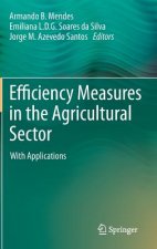 Efficiency Measures in the Agricultural Sector