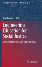 Engineering Education for Social Justice