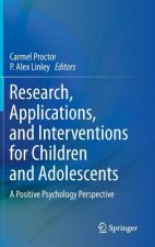 Research, Applications, and Interventions for Children and Adolescents