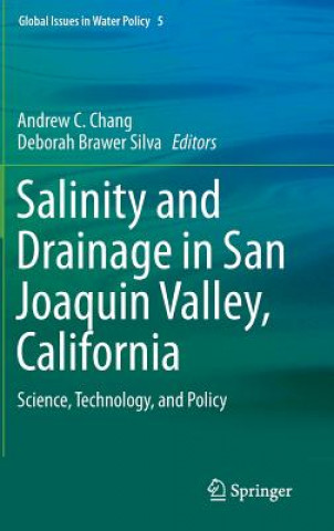 Salinity and Drainage in San Joaquin Valley, California