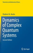 Dynamics of Complex Quantum Systems