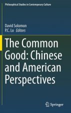 Common Good: Chinese and American Perspectives