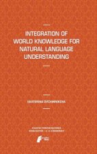 Integration of World Knowledge for Natural Language Understanding
