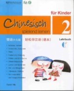 Chinesisch spielend lernen für Kinder, Lehrbuch 2