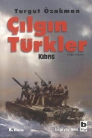 Cilgin Türkler - Kibris