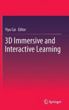 3D Immersive and Interactive Learning