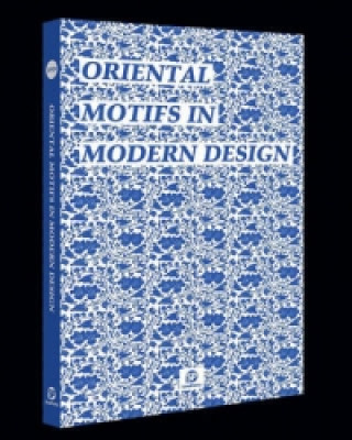 Oriental Motifs in Modern Design, w. DVD