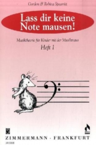 Lass dir keine Note mausen!. H.1