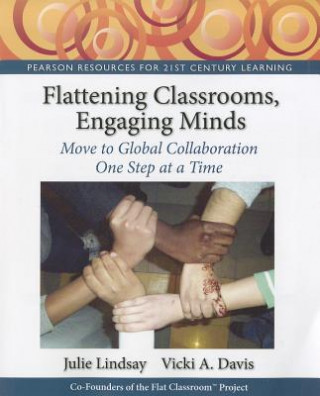 Flattening Classrooms, Engaging Minds
