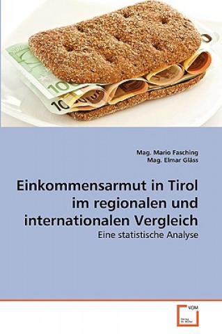 Einkommensarmut in Tirol im regionalen und internationalen Vergleich