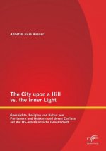 City upon a Hill vs. the Inner Light