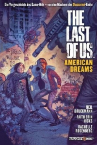 The Last of Us. American Dreams