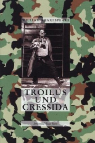 Die Tragödie von Troilus und Cressida