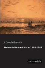 Meine Reise Nach Siam 1888-1889