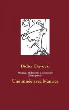 Maurice, philosophe de comptoir (2eme partie)