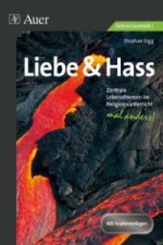 Hass & Liebe - Sekundarstufe I