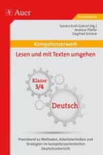 Kompetenzerwerb: Lesen und mit Texten umgehen, Klasse 3/4, Deutsch