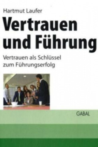 Vertrauen und Führung