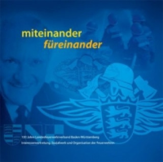 miteinander füreinander