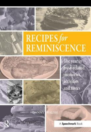 Recipes for Reminiscence
