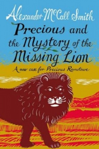 Precious and the Mystery of the Missing Lion