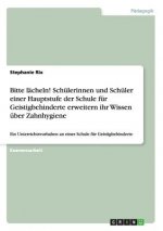Bitte lacheln! Schulerinnen und Schuler einer Hauptstufe der Schule fur Geistigbehinderte erweitern ihr Wissen uber Zahnhygiene