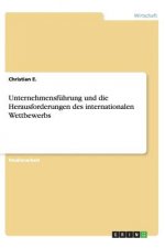 Unternehmensf hrung Und Die Herausforderungen Des Internationalen Wettbewerbs