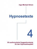 Hypnosetexte. Band 4